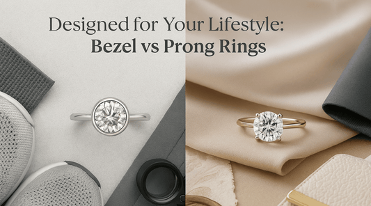 Bezel vs Prong Setting: What's Best for an Active Woman’s Engagement Ring?