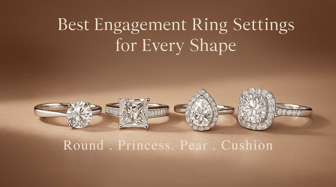 Best Engagement Ring Settings for Each Shape (Round, Princess, Pear and Cushion)