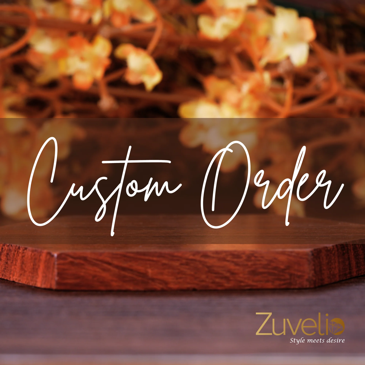 Custom Order